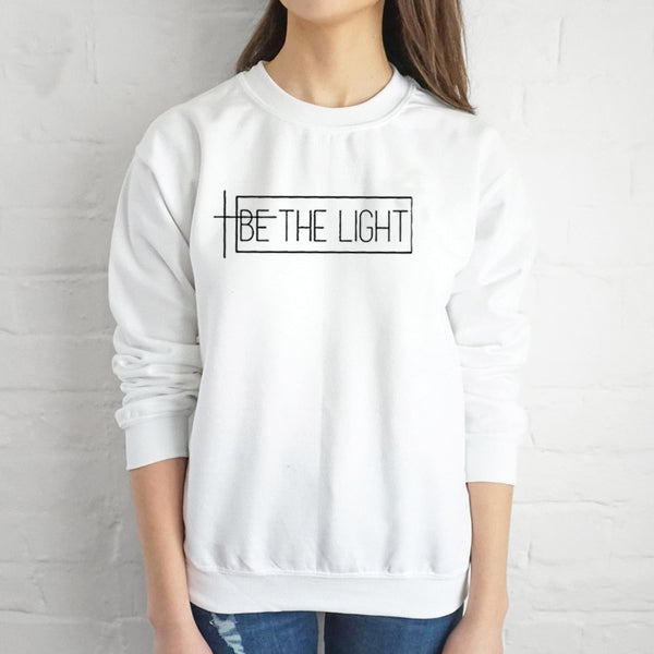 BE THE LIGHT Hoodies Female Long Sleeve Tops Pullover Clothes Woman Autumn Winter Sweatshirts